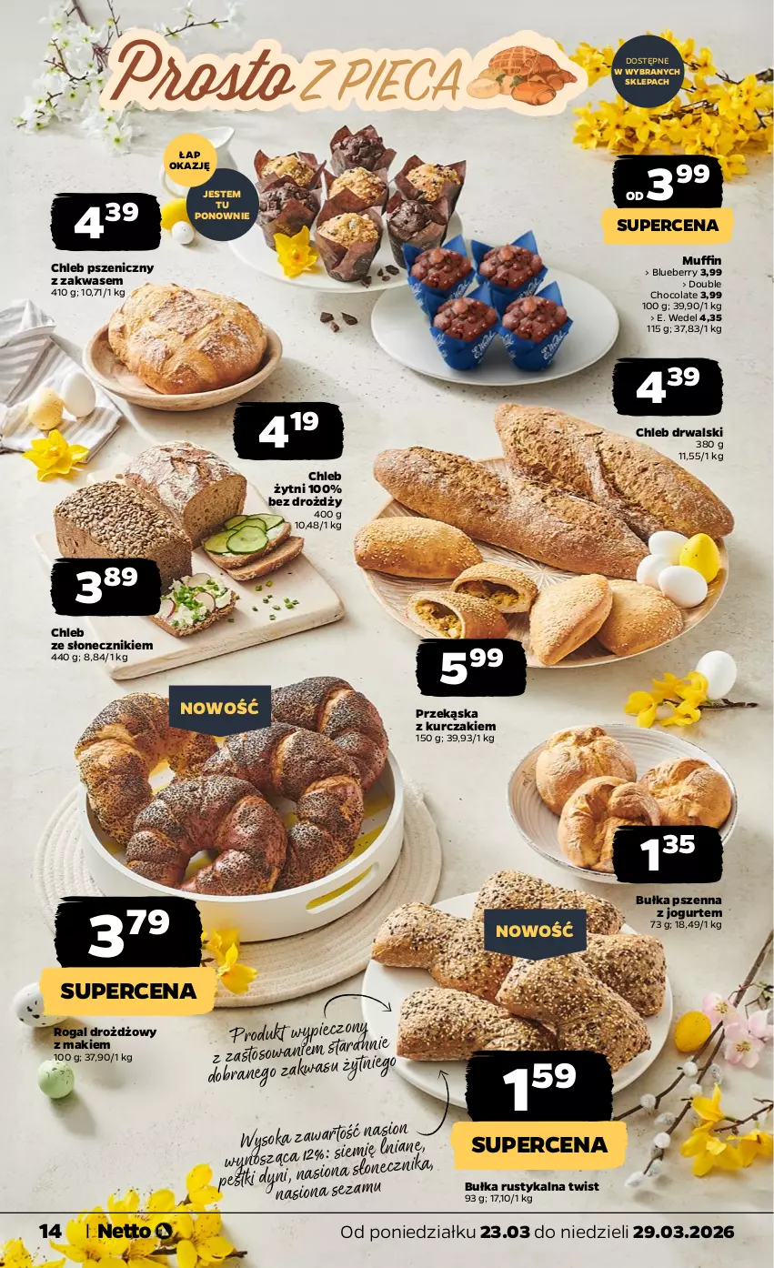 Gazetka promocyjna Netto - Od Poniedziałku - ważna 23.03 do 29.03.2026 - strona 14 - produkty: Bułka, Chleb, E. Wedel, Jogurt, Kurczak, Pestki dyni, Rogal, Rust, Sezam, Sito, Sok