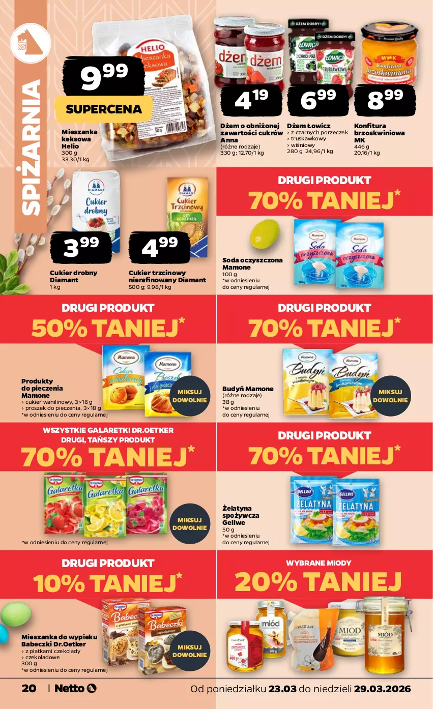 Gazetka promocyjna Netto - Od Poniedziałku - ważna 23.03 do 29.03.2026 - strona 20 - produkty: Babeczki, Budyń, Cukier, Cukier trzcinowy, Cukier wanilinowy, Diamant, Dżem, Gala, Galaretki, Helio, Konfitura, Piec, Por, Proszek do pieczenia, Soda oczyszczona