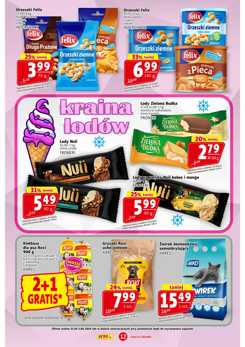 Gazetka promocyjna Prim Market - ważna 31.05 do 05.06.2024 - strona 12 - produkty: Felix, Gry, Kiełbasa, Kokos, Lody, Mango, Noż, Orzeszki, Orzeszki ziemne, Piec, Zielona Budka