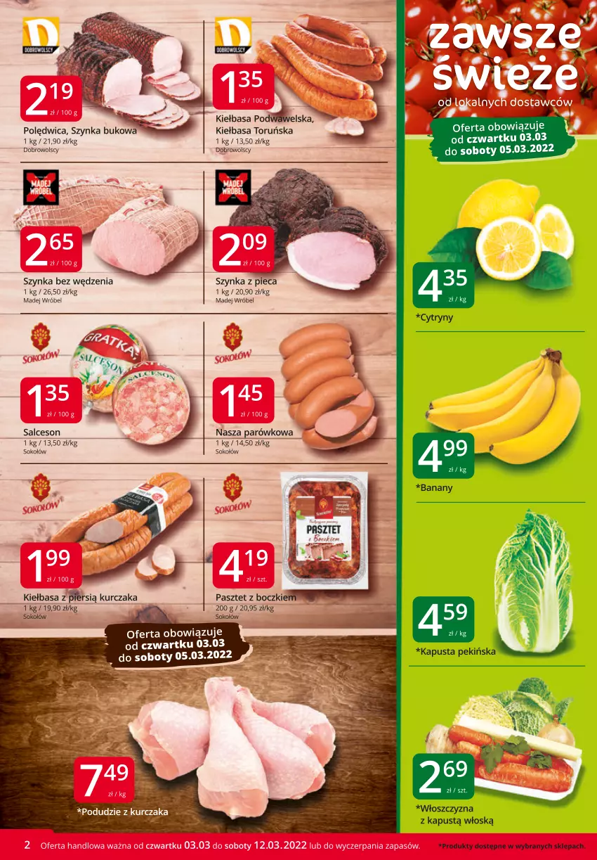 Gazetka promocyjna Market Vita - Gazetka promocyjna – Marketvita - ważna 03.03 do 12.03.2022 - strona 2 - produkty: Banany, Kapustą, Kiełbasa, Kurczak, Madej Wróbel, Pasztet, Piec, Podudzie z kurczaka, Polędwica, Salceson, Sok, Sokołów, Szynka