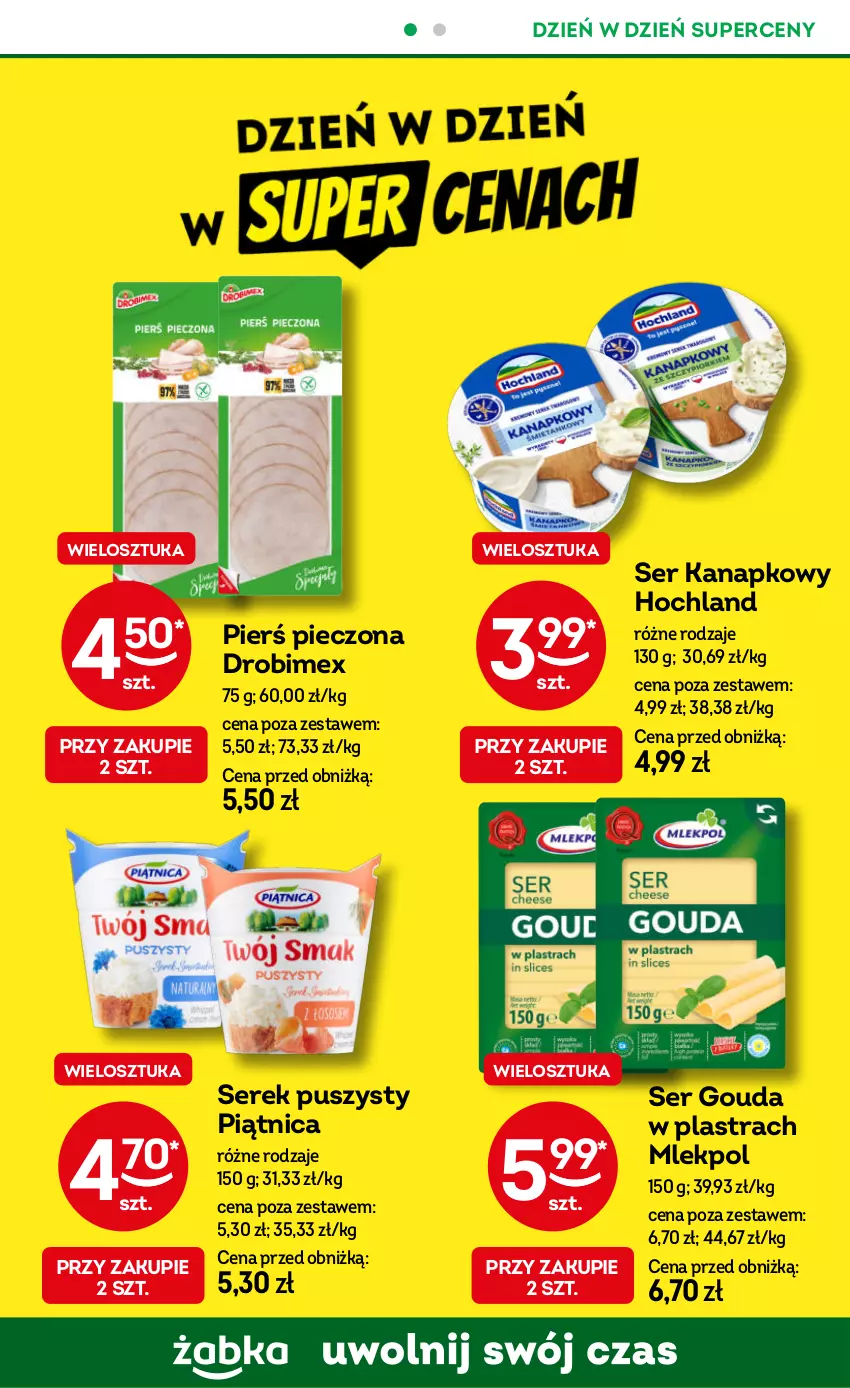 Gazetka promocyjna Żabka - ważna 06.11 do 19.11.2024 - strona 34 - produkty: Drobimex, Gouda, Hochland, Piątnica, Piec, Ser, Serek, Serek puszysty