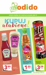 Gazetka promocyjna Odido - KUPUJ ulubione! - Gazetka - ważna od 26.08 do 26.08.2021 - strona 1 - produkty: Ketchup, Ciastka, Sos, Kubuś, Napój, Heinz