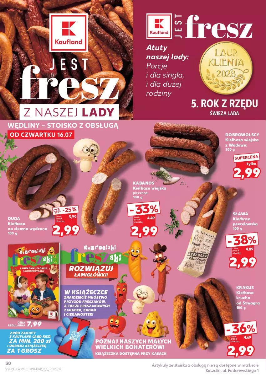 Gazetka promocyjna Kaufland - Gazetka tygodnia - ważna 16.07 do 22.07.2026 - strona 30 - produkty: Duda, Dzieci, Gra, Kabanos, Kiełbasa, Kiełbasa krucha, Kiełbasa wiejska, Kosz, Krakus, Piec, Por, Stek, Szal