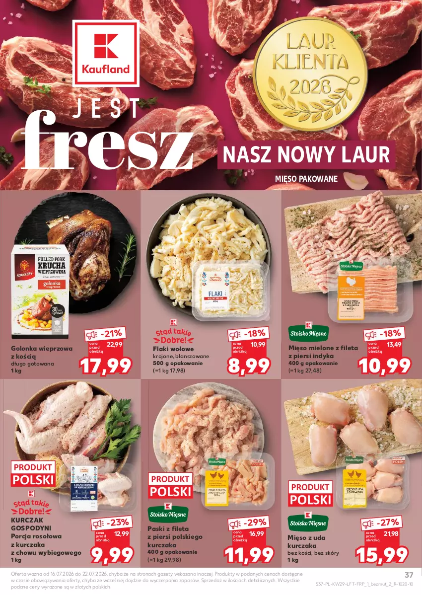 Gazetka promocyjna Kaufland - Gazetka tygodnia - ważna 16.07 do 22.07.2026 - strona 37 - produkty: Flaki, Flaki wołowe, Golonka wieprzowa, Kurczak, Laur, Mięso, Mięso mielone, Mięso z uda kurczaka, Por