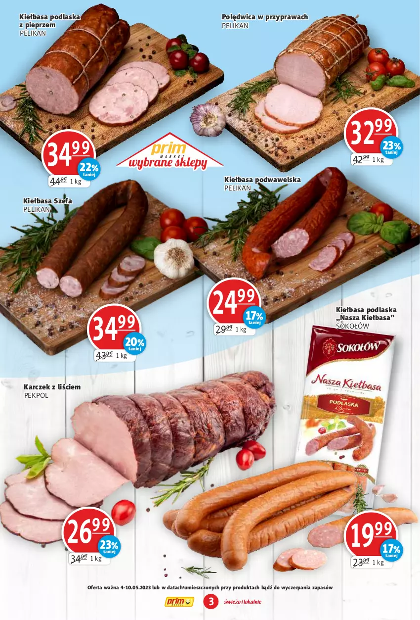 Gazetka promocyjna Prim Market - ważna 04.05 do 10.05.2023 - strona 3 - produkty: Fa, Kiełbasa, Kiełbasa podwawelska, Pekpol, Pieprz, Polędwica, Sok, Sokołów, Wawel