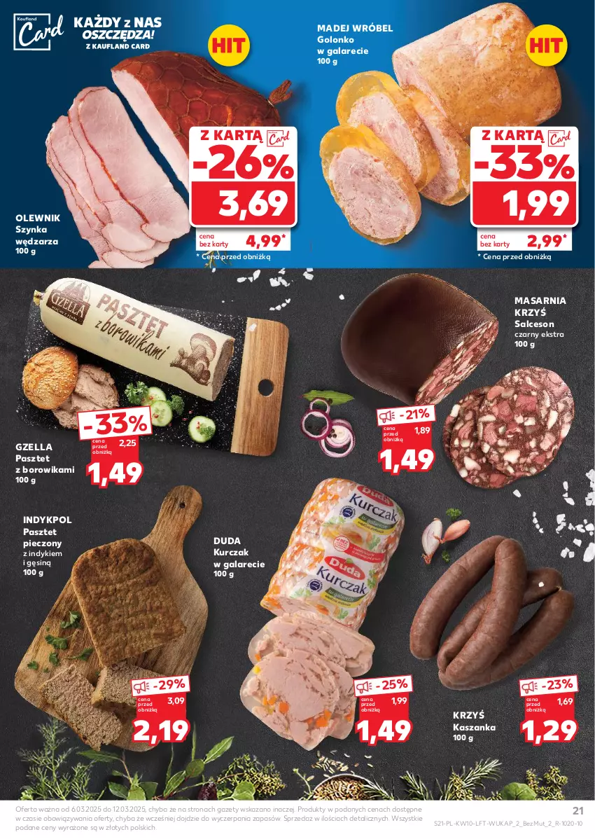 Gazetka promocyjna Kaufland - Gazetka tygodnia - ważna 06.03 do 12.03.2025 - strona 21 - produkty: Duda, Gala, Kasza, Kaszanka, Kurczak, Madej Wróbel, Olewnik, Pasztet, Piec, Salceson, Szynka