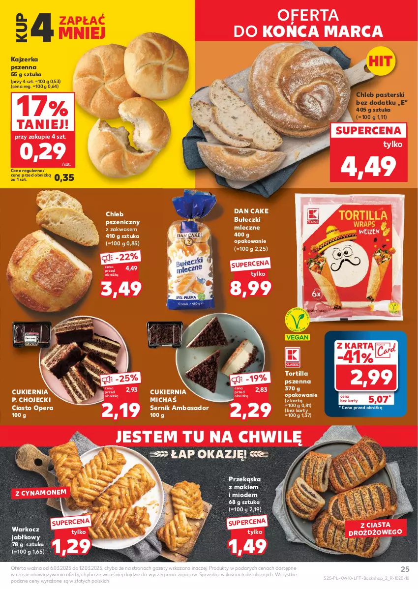 Gazetka promocyjna Kaufland - Gazetka tygodnia - ważna 06.03 do 12.03.2025 - strona 25 - produkty: Bułeczki, Bułeczki mleczne, Chleb, Cukier, Dan Cake, Kajzerka, Kajzerka pszenna, Koc, Ser, Tortilla