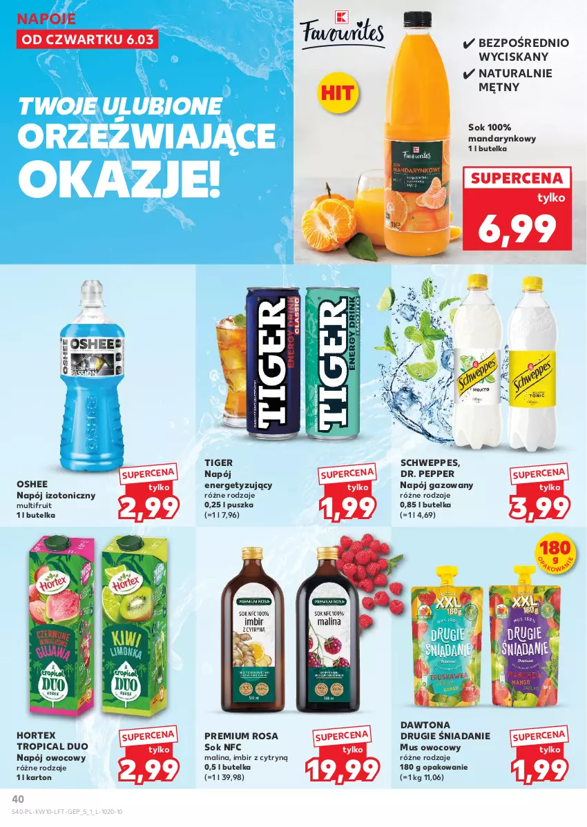 Gazetka promocyjna Kaufland - Gazetka tygodnia - ważna 06.03 do 12.03.2025 - strona 40 - produkty: Dawtona, Hortex, Imbir, Mus, Napój, Napój gazowany, Napój izotoniczny, Napoje, Oshee, Schweppes, Sok, Tiger, Tropical