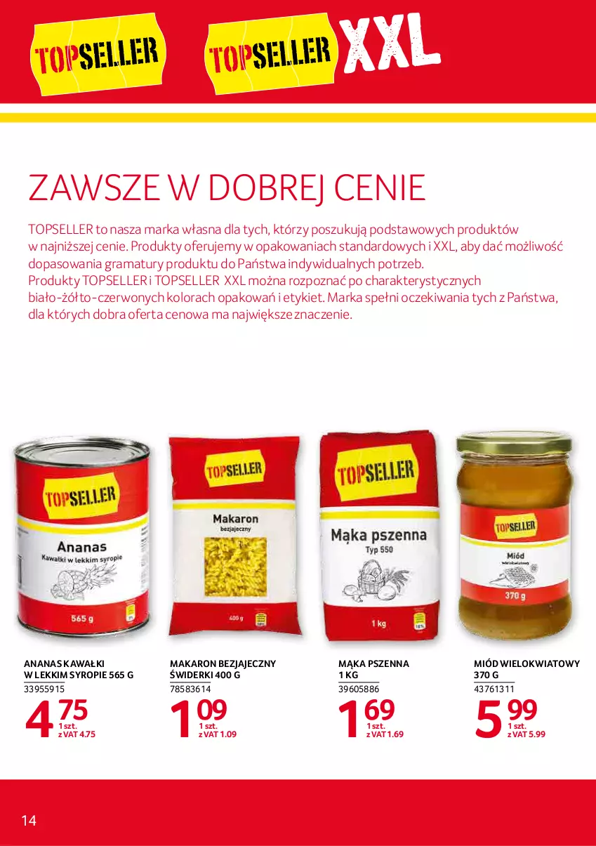 Gazetka promocyjna Selgros - Katalog Markowe Produkty - ważna 03.03 do 16.03.2022 - strona 14 - produkty: Ananas, Gra, Kawa, Mąka, Mąka pszenna, Makaron, Miód, O nas, Rama, Syrop, Top