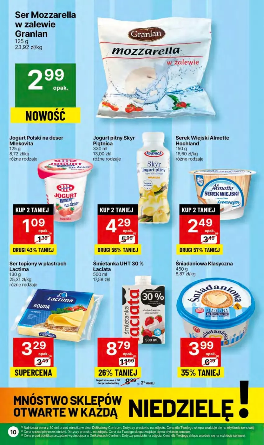 Gazetka promocyjna Delikatesy Centrum - NOWA GAZETKA Delikatesy Centrum od 18 stycznia! 18-24.01.2024 - ważna 18.01 do 24.01.2024 - strona 10 - produkty: Almette, Danio, Deser, Gra, Hochland, Jogurt, Jogurt pitny, Mozzarella, Piątnica, Rum, Ser, Ser topiony, Serek, Serek wiejski, Top