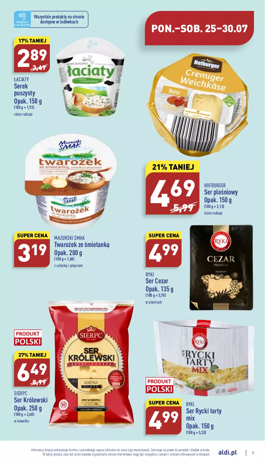 Gazetka promocyjna Aldi - Pełny katalog - ważna 25.07 do 30.07.2022 - strona 7 - produkty: Burger, Hofburger, Kawa, Królewski, Lodówka, Pieprz, Ser, Ser pleśniowy, Serek, Serek puszysty