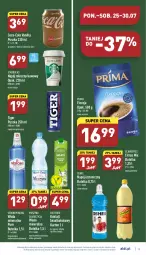 Gazetka promocyjna Aldi - Pełny katalog - Gazetka - ważna od 30.07 do 30.07.2022 - strona 13 - produkty: Sok, Pur, Mus, Kawa mielona, Kawa, Coca-Cola, Tiger, Schweppes, Napój izotoniczny, Napój gazowany, Prima, Szyna, Napój mleczny, Oshee, Woda mineralna, Piña Colada, Woda, Napój