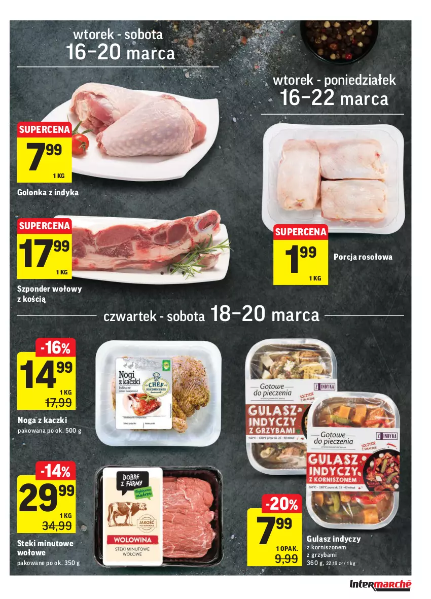 Gazetka promocyjna Intermarche - Wielkanoc I - ważna 16.03 do 22.03.2021 - strona 15 - produkty: Golonka z indyka, Noga z kaczki, Por, Stek, Szponder wołowy