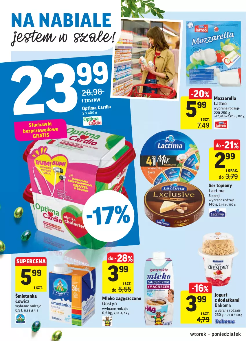 Gazetka promocyjna Intermarche - Wielkanoc I - ważna 16.03 do 22.03.2021 - strona 18 - produkty: Bakoma, Jogurt, Mleko, Mleko zagęszczone, Mozzarella, Optima, Optima Cardio, Por, Ser, Ser topiony, Słuchawki, Słuchawki bezprzewodowe, Szal, Top