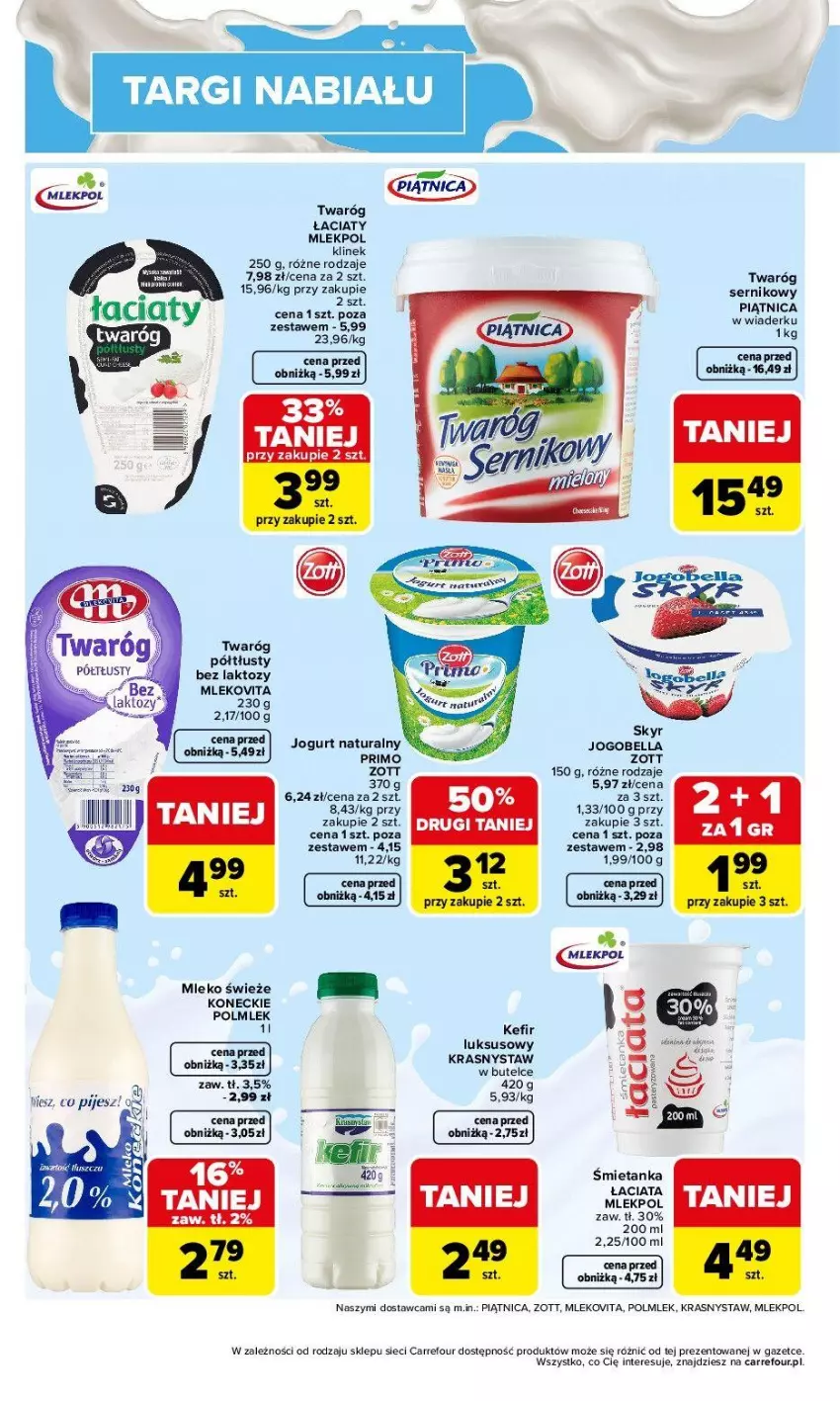Gazetka promocyjna Carrefour - Gzetka Targi nabiału - ważna 04.05 do 09.05.2026 - strona 2 - produkty: Jogurt, Kefir, Mleko, Piątnica, POLMLEK, Ser, Twaróg, Twaróg półtłusty, Zott
