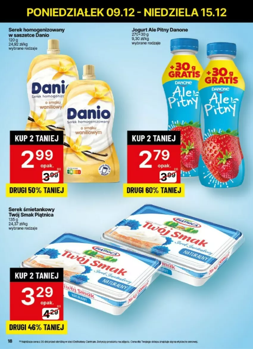 Gazetka promocyjna Delikatesy Centrum - ważna 09.12 do 15.12.2024 - strona 11 - produkty: Danone, Jogurt, Piątnica, Rum, Ser, Serek, Twój Smak