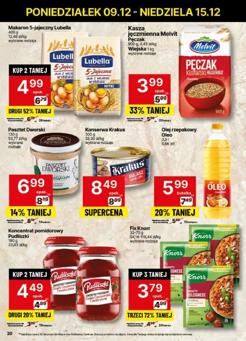 Gazetka promocyjna Delikatesy Centrum - ważna 09.12 do 15.12.2024 - strona 15 - produkty: Bell, Bella, Kasza, Koncentrat pomidorowy, Krakus, Lubella, Makaron, Melvit, Olej, Olej rzepakowy, Oleo, Pasztet, Por, Pudliszki, Rum, Ser, Taca