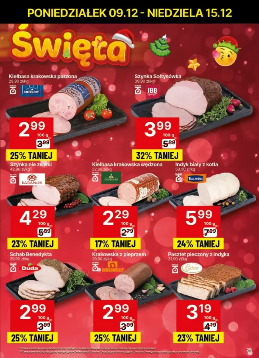 Gazetka promocyjna Delikatesy Centrum - ważna 09.12 do 15.12.2024 - strona 25 - produkty: Kiełbasa, Kiełbasa krakowska, Pasztet, Piec, Szynka