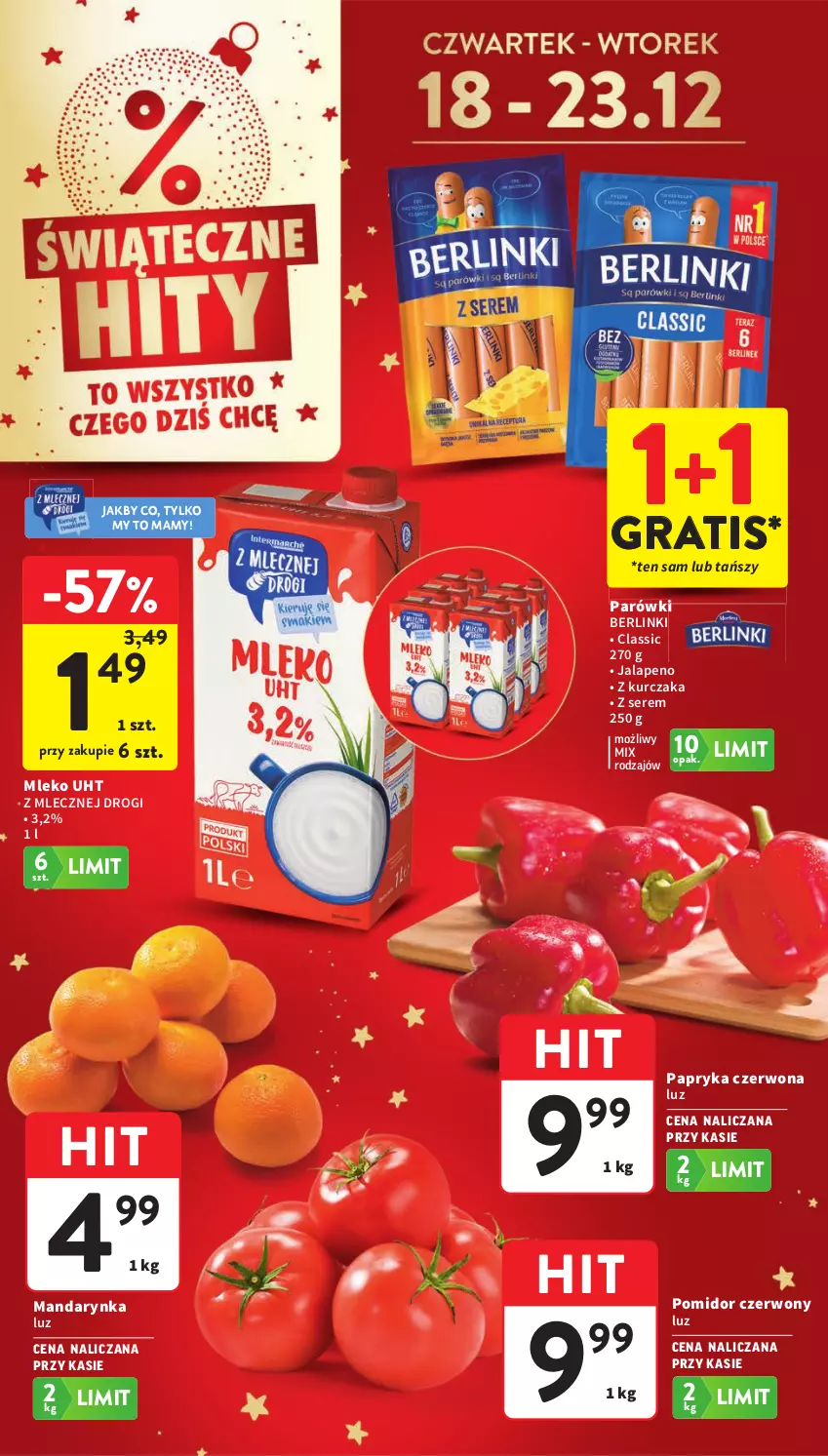 Gazetka promocyjna Intermarche - Gazetka promocyjna - ważna 18.12 do 23.12.2025 - strona 7 - produkty: Berlinki, Gra, Kurczak, Mleko, Papryka, Papryka czerwona, Parówki, Ser