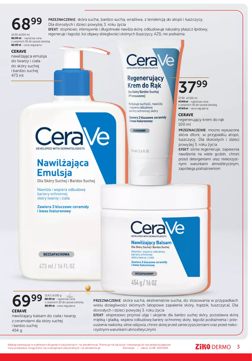Gazetka promocyjna Ziko - Gazetka Ziko Dermo - ważna 21.08 do 03.09.2025 - strona 3 - produkty: Balsam do ciała, CeraVe, Dzieci, Emulsja, Krem do rąk, LG, Nawilżający balsam, Płaszcz, Top