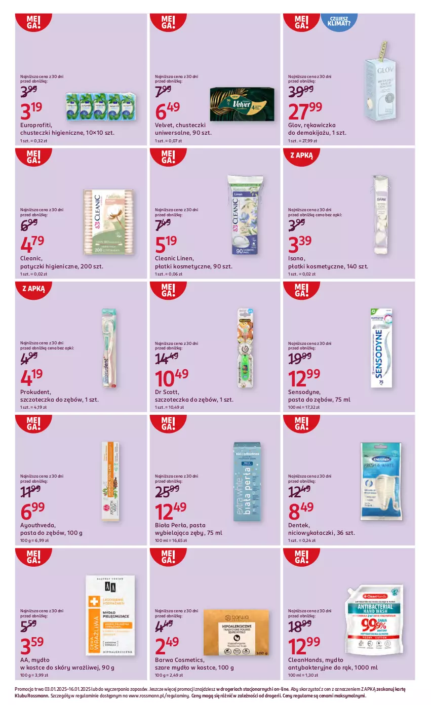 Gazetka promocyjna Rossmann - ważna 03.01 do 16.01.2025 - strona 6 - produkty: Chusteczki, Cleanic, Isana, Makijaż, Mydło, Pasta do zębów, Perła, Płatki kosmetyczne, Prokudent, Sensodyne, Szczoteczka, Szczoteczka do zębów, Velvet