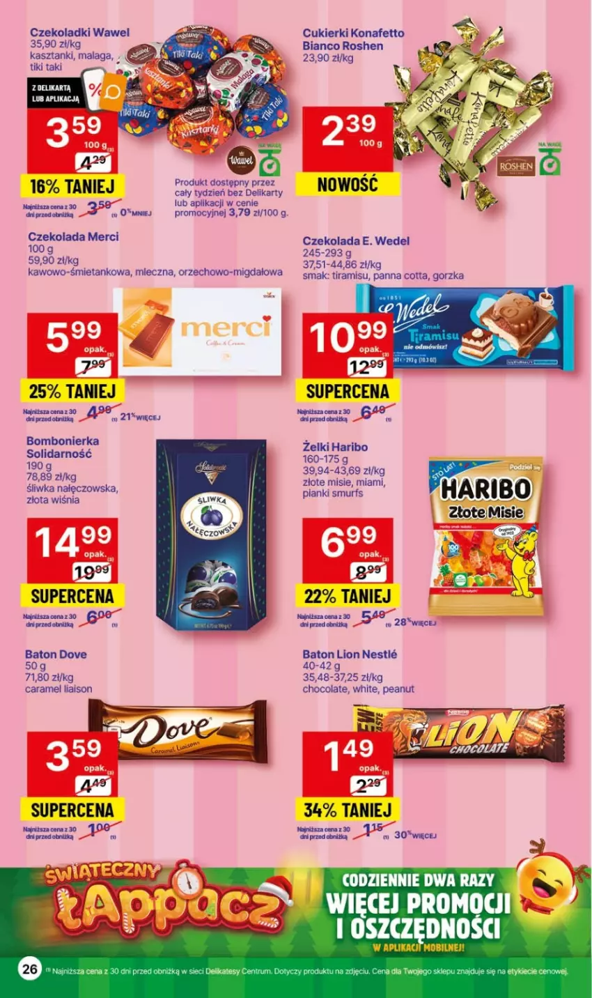 Gazetka promocyjna Delikatesy Centrum - Dyskontowe ceny w Delikatesach Centrum - ważna 09.11 do 15.11.2023 - strona 26 - produkty: Baton, Cukier, Cukierki, Czekolada, Dove, E. Wedel, Haribo, Lion, Merci, Panna cotta, Wawel