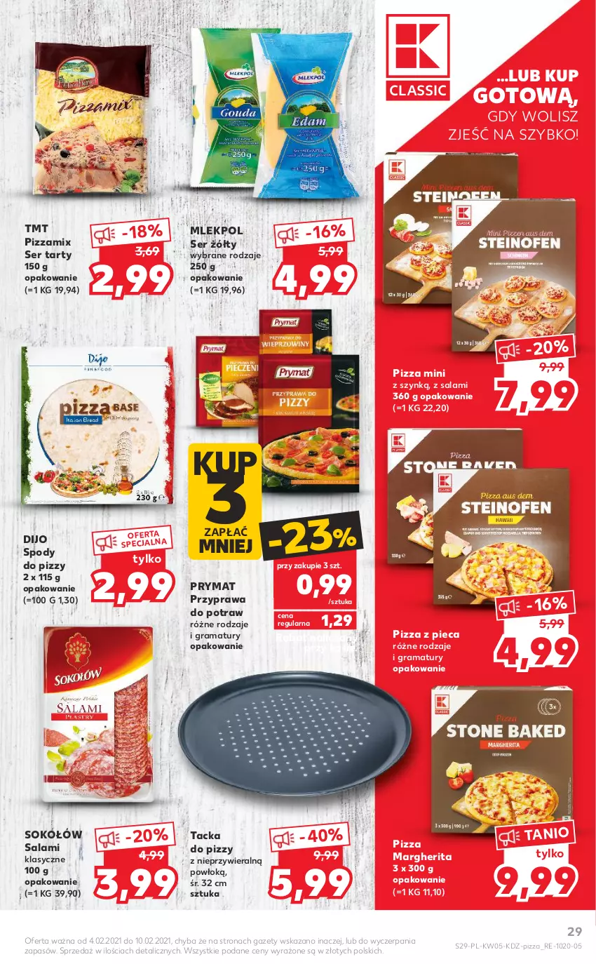 Gazetka promocyjna Kaufland - Promocje - ważna 04.02 do 10.02.2021 - strona 29 - produkty: Gra, Piec, Pizza, Pizza margherita, Prymat, Przyprawa do potraw, Rama, Salami, Ser, Sok, Sokołów