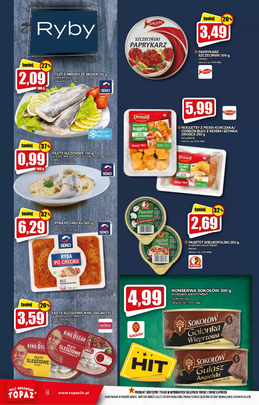 Gazetka promocyjna Topaz - Gazetka - ważna 30.09 do 06.10.2021 - strona 8 - produkty: Cordon Bleu, Gra, Graal, Kurczak, Papryka, Paprykarz, Paprykarz szczeciński, Pasztet, Ser, Sok, Sokołów, Top