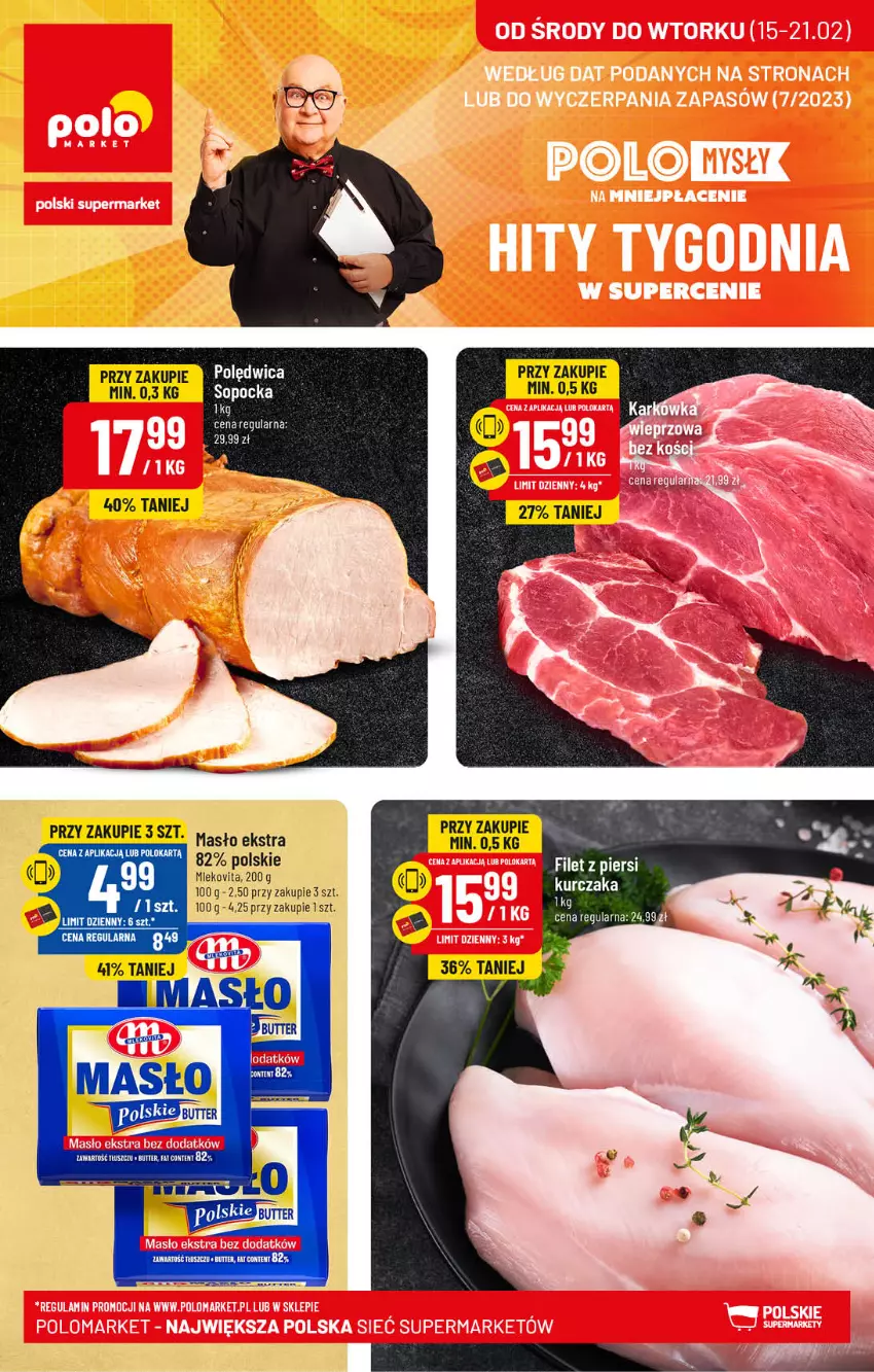 Gazetka promocyjna PoloMarket - Gazetka pomocyjna - ważna 15.02 do 21.02.2023 - strona 1 - produkty: Fa, Filet z piersi kurczaka, Kurczak, Masło, Mleko, Mlekovita