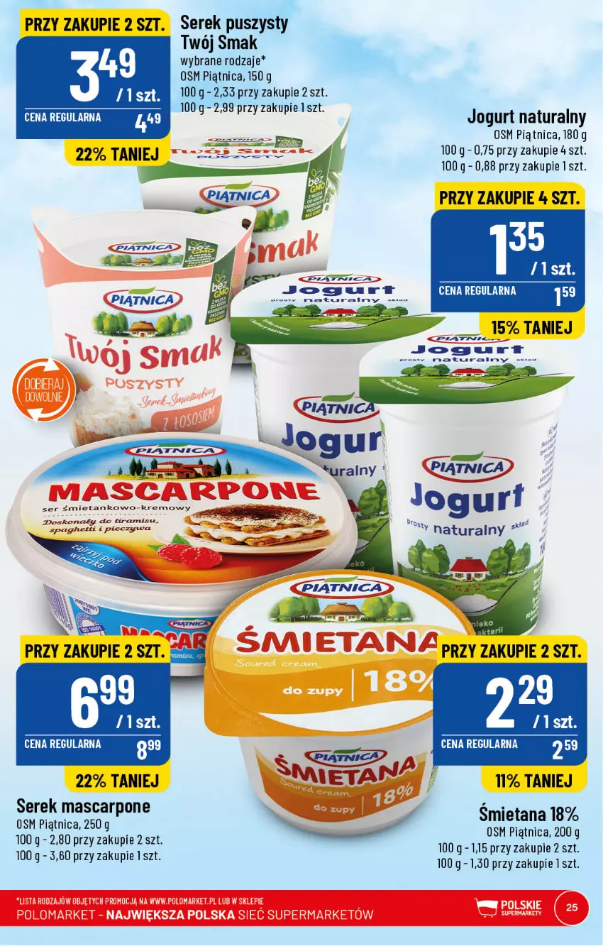 Gazetka promocyjna PoloMarket - Gazetka pomocyjna - ważna 15.02 do 21.02.2023 - strona 25 - produkty: Fa, Jogurt, Jogurt naturalny, Mascarpone, Piątnica, Piec, Ser, Serek, Serek puszysty, Twój Smak