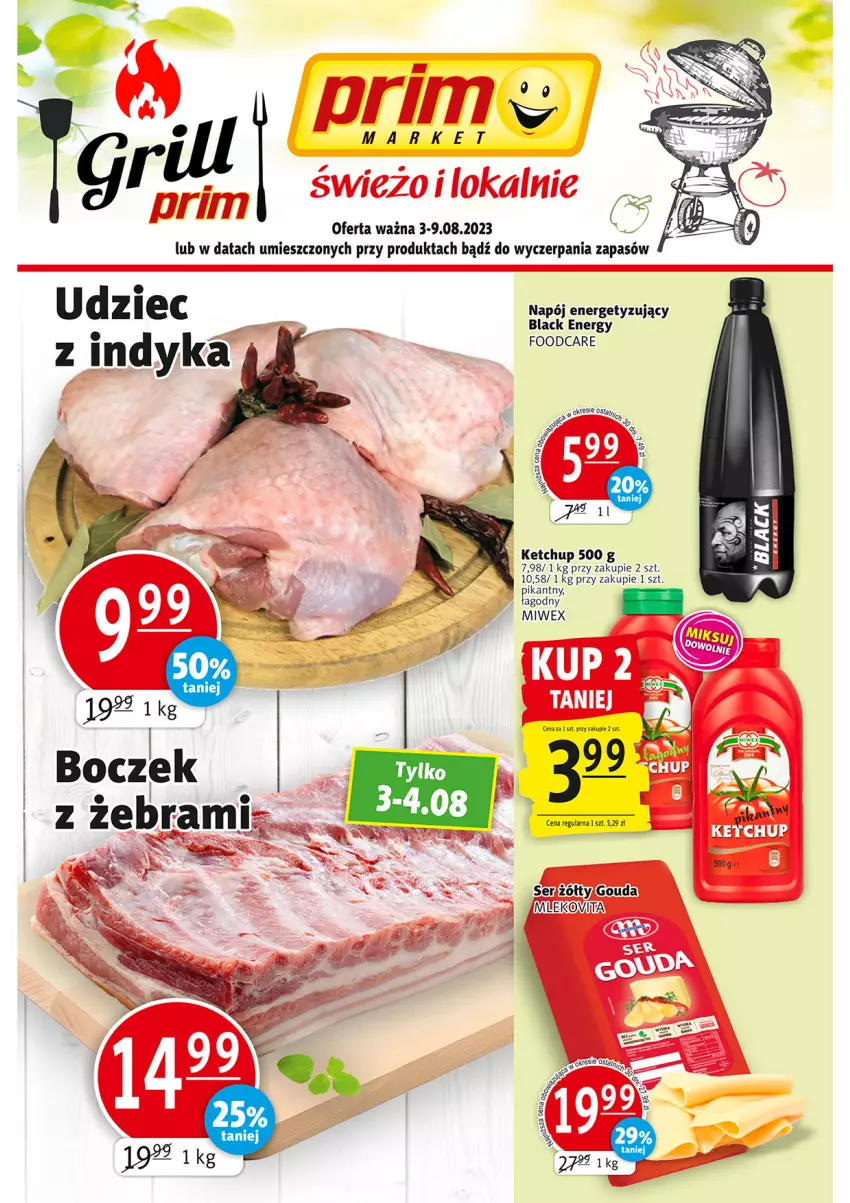 Gazetka promocyjna Prim Market - ważna 03.08 do 09.08.2023 - strona 1 - produkty: Ketchup, Lack, Napój