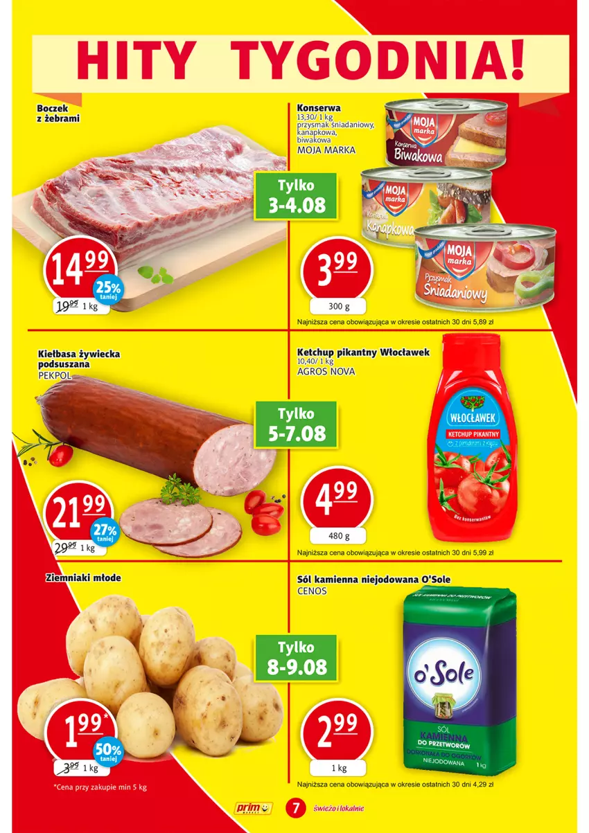 Gazetka promocyjna Prim Market - ważna 03.08 do 09.08.2023 - strona 7 - produkty: AEG, Boczek, Cenos, Danio, Ketchup, Kiełbasa, Pekpol, Ser, Sól, Ziemniaki