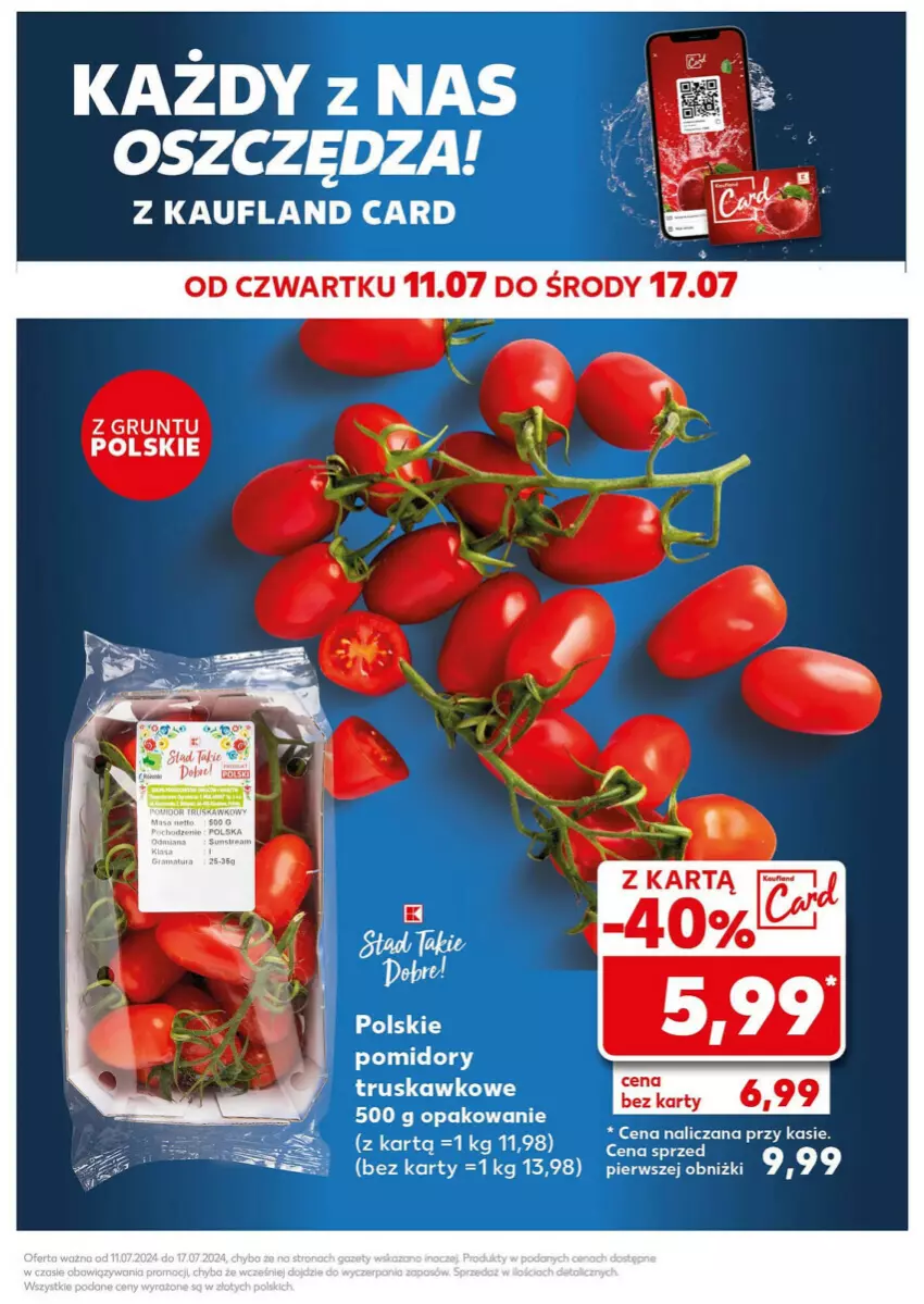 Gazetka promocyjna Kaufland - ważna 15.07 do 17.07.2024 - strona 34 - produkty: Pomidory
