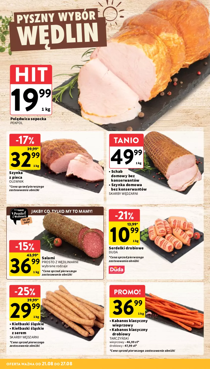 Gazetka promocyjna Intermarche - Gazetka promocyjna - ważna 21.08 do 27.08.2025 - strona 14 - produkty: Duda, Kabanos, Kiełbaski śląskie, Olewnik, Pekpol, Piec, Polędwica, Salami, Ser, Serdelki, Szynka, Tarczyński