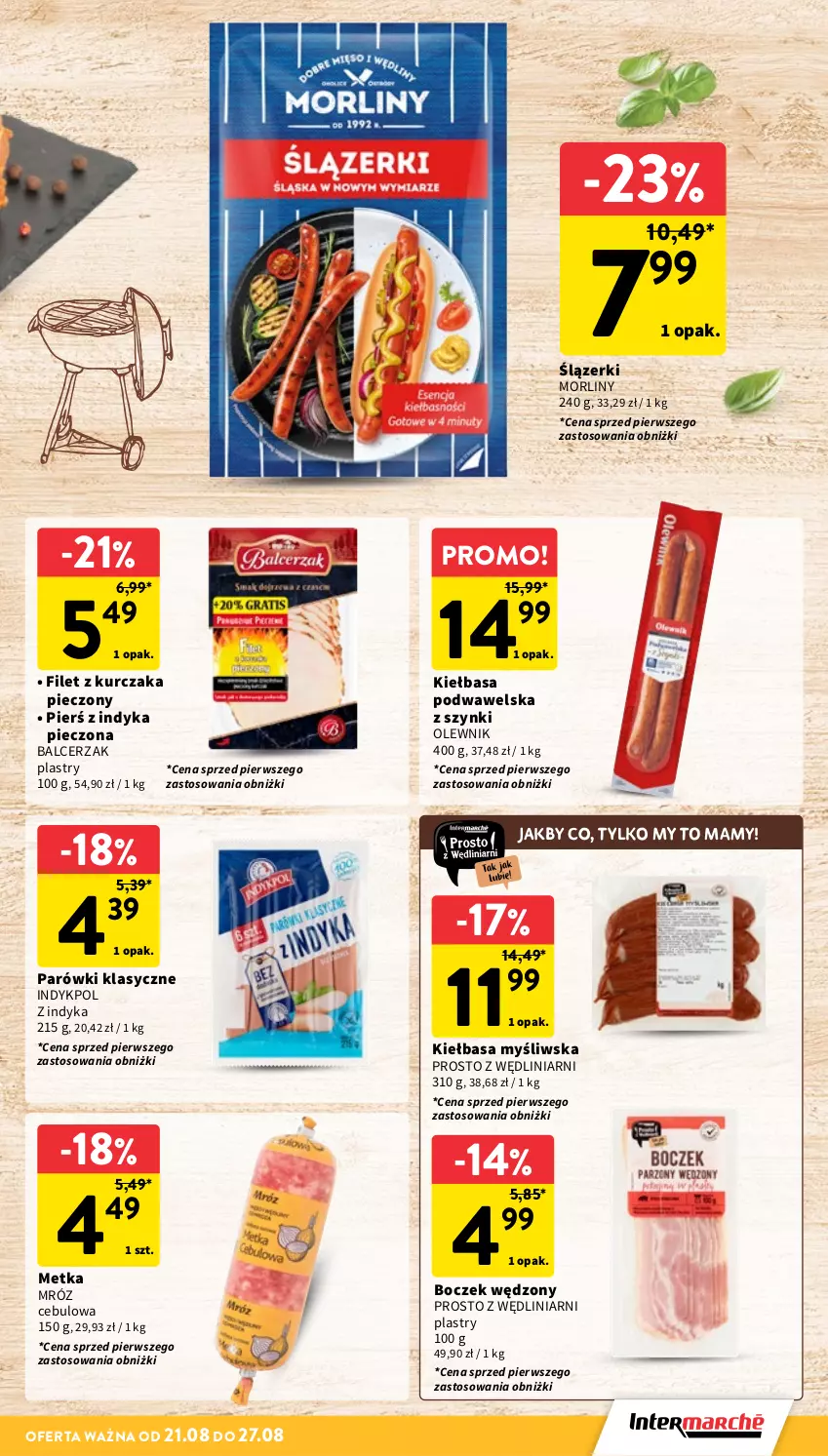 Gazetka promocyjna Intermarche - Gazetka promocyjna - ważna 21.08 do 27.08.2025 - strona 15 - produkty: Boczek, Kiełbasa, Kiełbasa podwawelska, Kurczak, Morliny, Olewnik, Parówki, Piec, Wawel