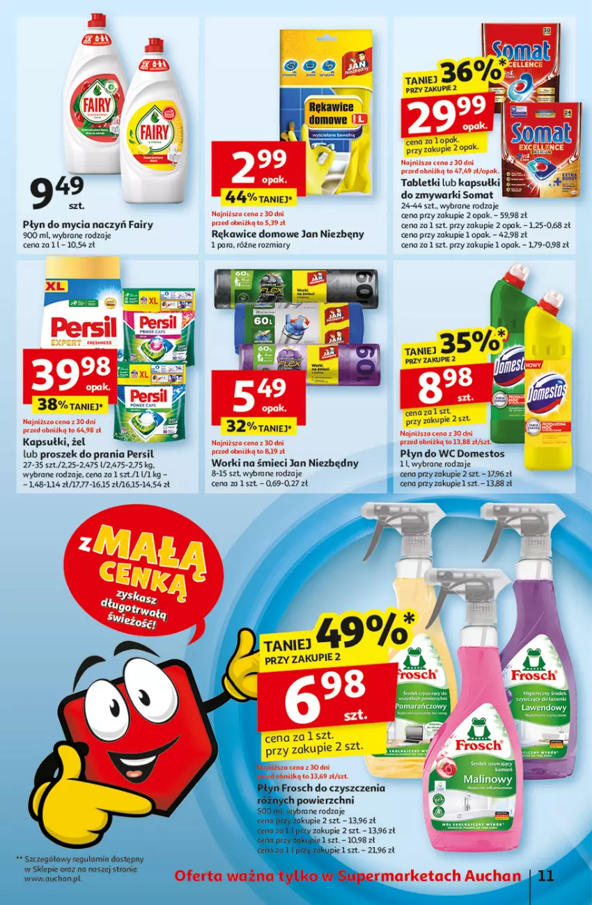 Gazetka promocyjna Auchan - z MAŁĄ CENKĄ dźwigniesz więcej! Supermarket - ważna 11.02 do 19.02.2025 - strona 13 - produkty: Do mycia naczyń, Domestos, Fa, Fairy, Frosch, Jan Niezbędny, Persil, Płyn do mycia, Płyn do mycia naczyń, Płyn do wc, Proszek do prania, Rękawice, Ser, Somat, Tablet, Zmywarki