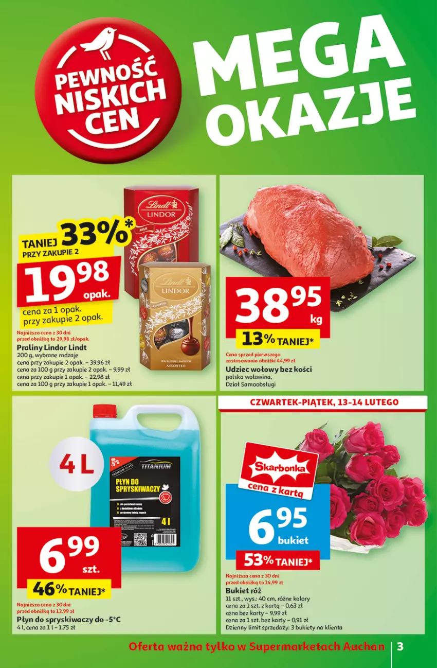 Gazetka promocyjna Auchan - z MAŁĄ CENKĄ dźwigniesz więcej! Supermarket - ważna 11.02 do 19.02.2025 - strona 3 - produkty: Bukiet, Lindor, Lindt, Płyn do spryskiwaczy, Praliny, Udziec wołowy, Wołowina