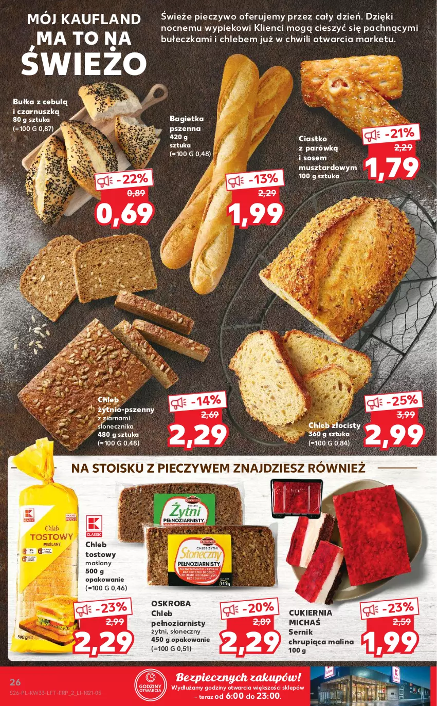 Gazetka promocyjna Kaufland - OFERTA TYGODNIA - ważna 19.08 do 25.08.2021 - strona 26 - produkty: Bagietka, Bagietka pszenna, Bułka, Chleb, Chleb tostowy, Cukier, Mus, Piec, Pieczywo, Ser, Sos, Tera