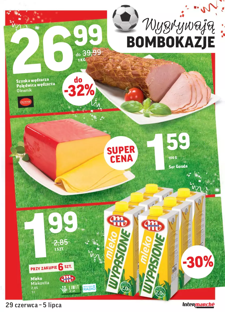 Gazetka promocyjna Intermarche - Gazetka promocyjna - ważna 29.06 do 05.07.2021 - strona 3 - produkty: Gouda, Gry, Mleko, Mlekovita, Olewnik, Ser