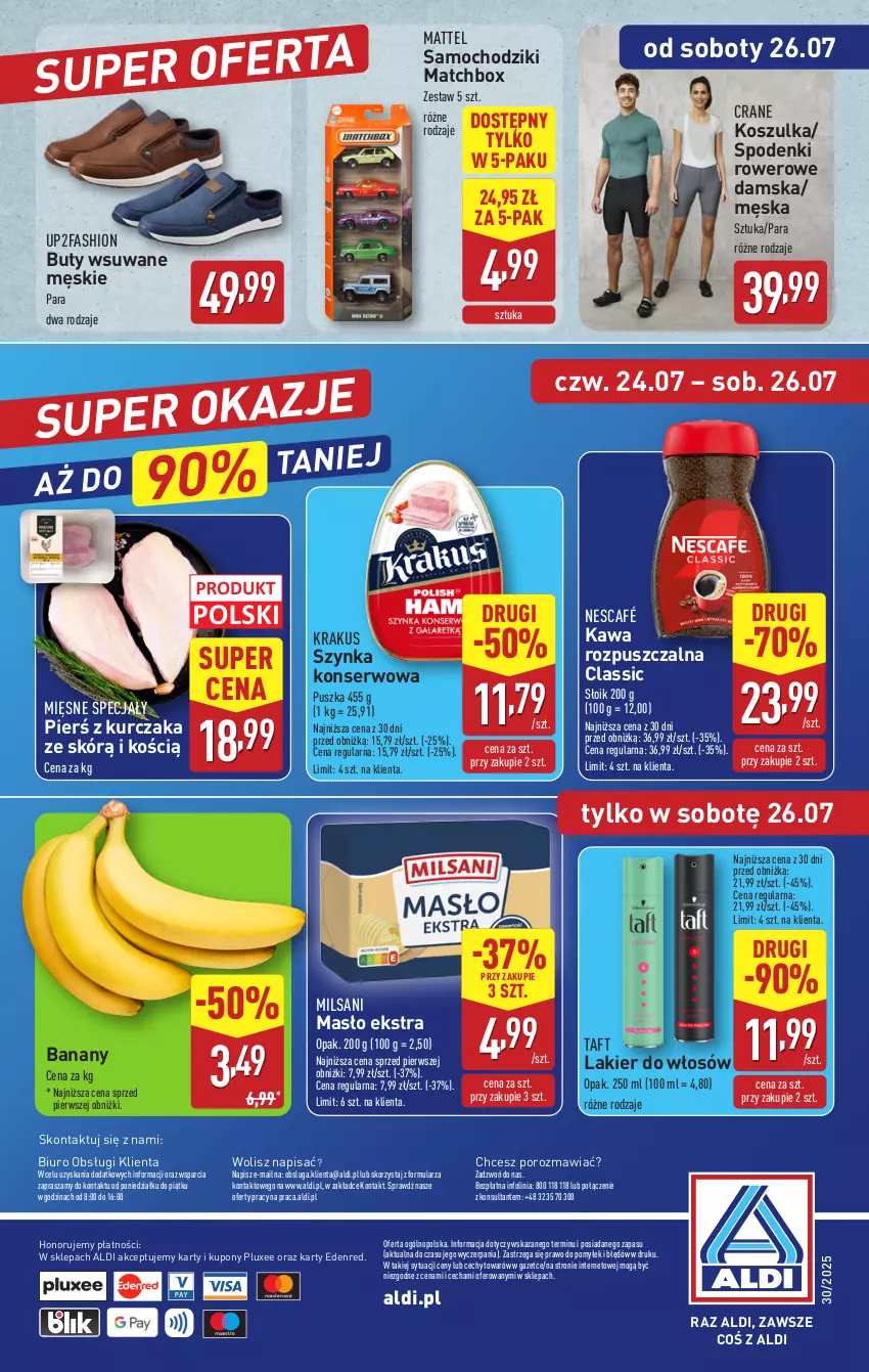 Gazetka promocyjna Aldi - Pełna oferta - ważna 21.07 do 26.07.2025 - strona 42 - produkty: Banany, Biuro, Buty, Chodzik, Fa, Kawa, Kawa rozpuszczalna, Kosz, Koszulka, Krakus, Kurczak, Lakier, Lakier do włosów, Masło, Mattel, Mięsne specjały, Nescafé, O nas, Por, Rower, Samochodziki, Ser, Szynka, Szynka konserwowa, Taft