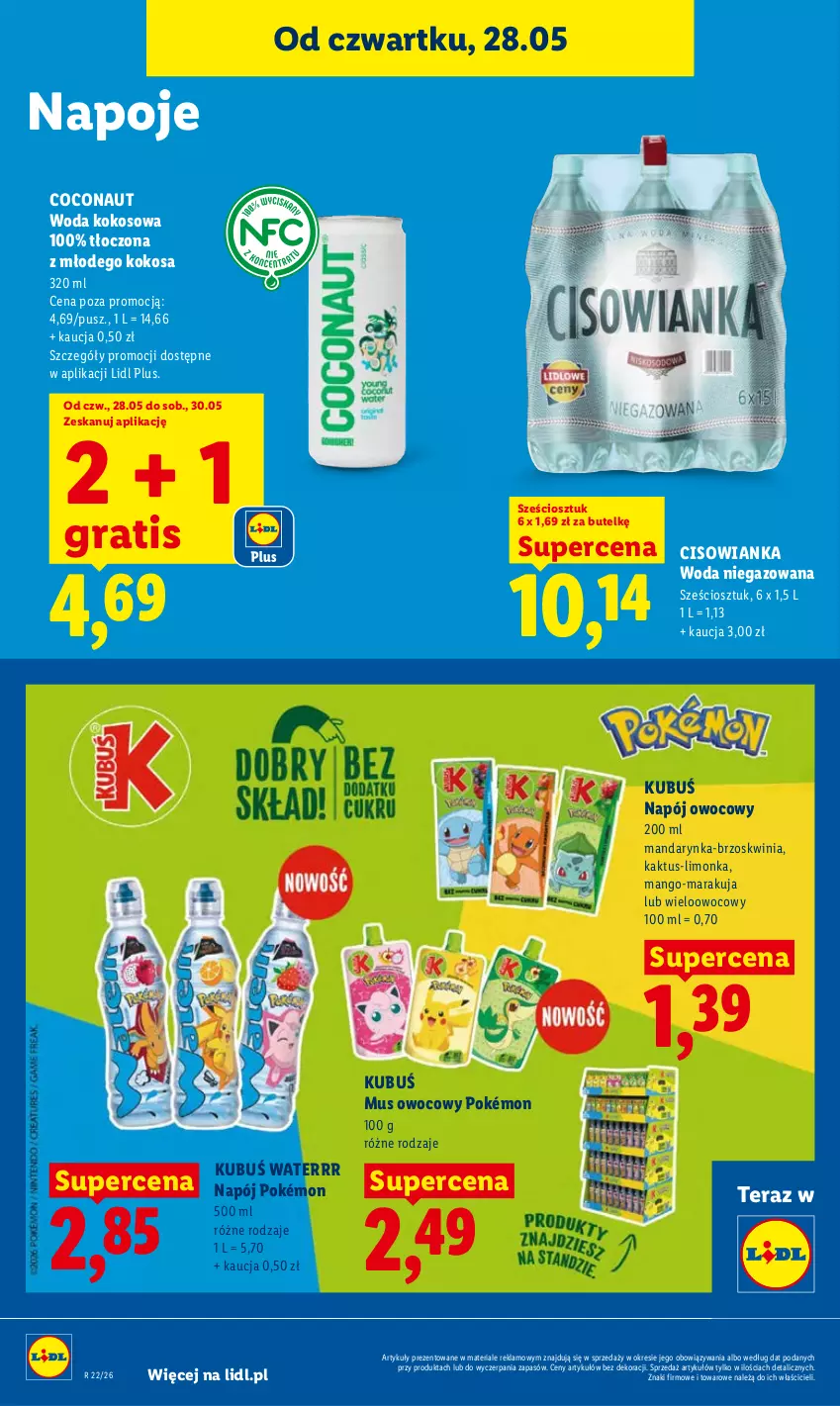 Gazetka promocyjna Lidl - Gazetka ważna od 28.05 do 30.05 - ważna 28.05 do 30.05.2026 - strona 64 - produkty: Cisowianka, Gra, Kaktus, Kokos, Kubuś, Kubuś Waterrr, Limonka, Mango, Mus, Napój, Napoje, Pokémon, Tera, Woda, Woda niegazowana