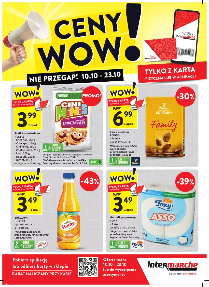 Gazetka promocyjna Intermarche - ważna 10.10 do 23.10.2024 - strona 2 - produkty: Cheerios, Cini Minis, Danio, Fa, Foxy, Hortex, Kawa, Kawa mielona, Lion, Nesquik, Nestlé, Papier, Ręcznik, Rolki, Sok, Tchibo