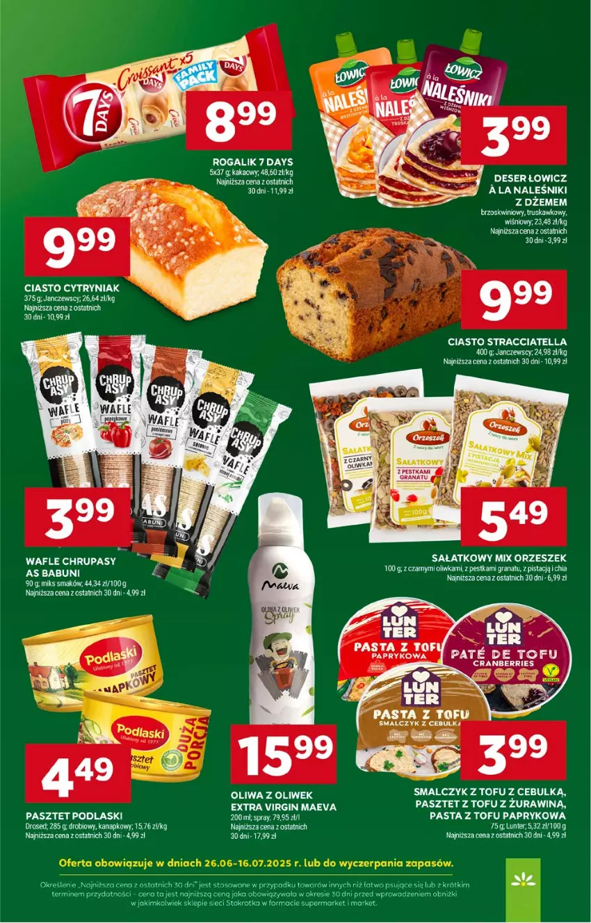 Gazetka promocyjna Stokrotka - Supermarket - ważna 26.06 do 02.07.2025 - strona 24 - produkty: 7 Days, Babuni, Chia, Deser, Dżem, Gin, Gra, Granat, LG, Naleśniki, Oliwa, Oliwa z oliwek, Pasztet, Podlaski, Rogal, Sałat, Ser, Tofu, Wafle