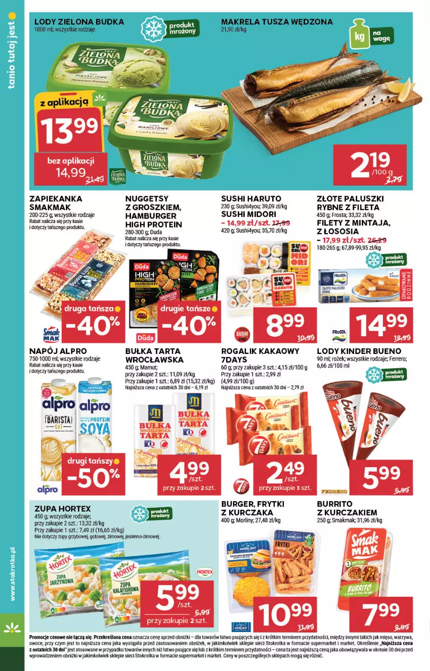 Gazetka promocyjna Stokrotka - Supermarket - ważna 26.06 do 02.07.2025 - strona 28 - produkty: Alpro, Bułka, Bułka tarta, Burger, Ferrero, Frosta, Frytki, Hamburger, Hortex, Kinder, Kurczak, Lody, Mięso, Mintaj, Morliny, Napój, Owoce, Rogal, Sos, Sushi, Tarta, Tusz, Warzywa, Zapiekanka, Zielona Budka, Zupa