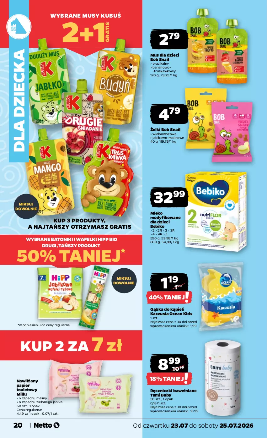 Gazetka promocyjna Netto - Od Czwartku - ważna 23.07 do 25.07.2026 - strona 20 - produkty: Baton, Bebiko, Dzieci, Gra, HiPP, Hipp Bio, Jabłka, Kubuś, Maliny, Mleko, Mleko modyfikowane, Mus, Nawilżany papier, Papier, Papier toaletowy, Tonik, Znicz