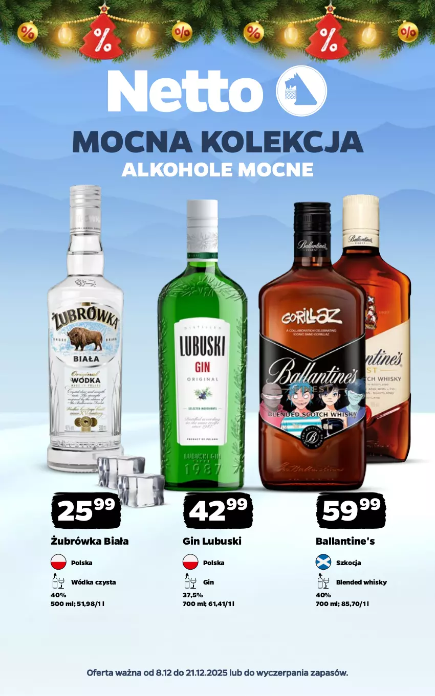 Gazetka promocyjna Netto - Alkohole - Mocne - ważna 08.12 do 21.12.2025 - strona 1 - produkty: Alkohole, Ballantine's, Gin, Koc, Whisky, Wódka