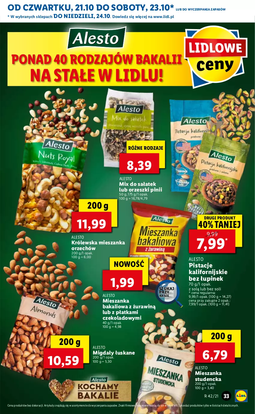 Gazetka promocyjna Lidl - GAZETKA - ważna 21.10 do 24.10.2021 - strona 33 - produkty: Mieszanka bakaliowa, Mieszanka studencka, Migdały, Migdały łuskane, Orzeszki, Pistacje, Sałat