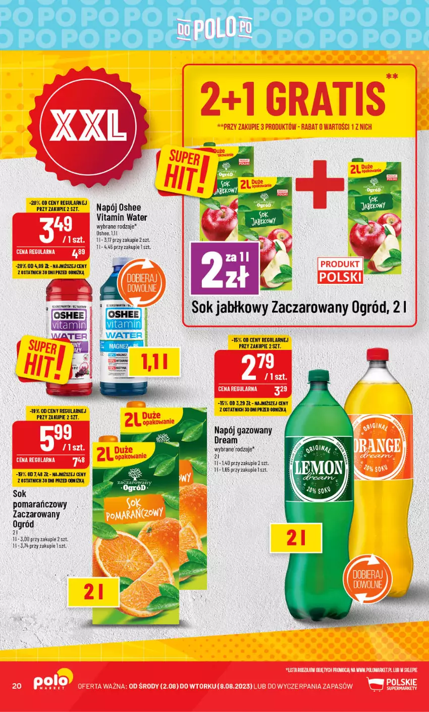 Gazetka promocyjna PoloMarket - Gazetka pomocyjna - ważna 02.08 do 08.08.2023 - strona 20 - produkty: Napój, Napój gazowany, Ogród, Oshee, Sok, Sok jabłkowy