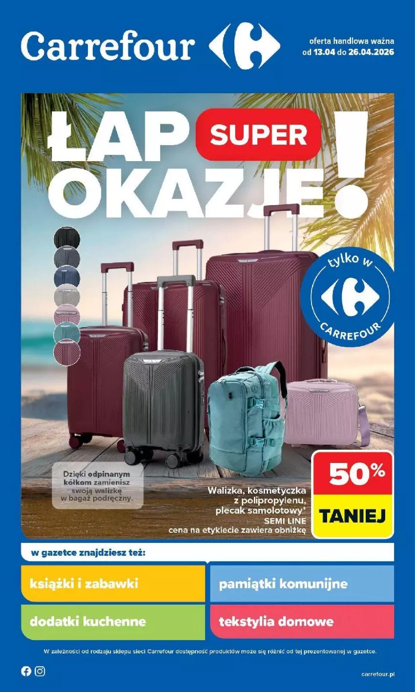 Gazetka promocyjna Carrefour - Gazetka Łap super okazje od poniedziałku! - ważna 13.04 do 26.04.2026 - strona 1 - produkty: Amol, Plecak, Samolot, Walizka