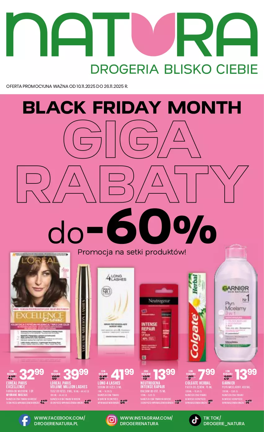 Gazetka promocyjna Drogerie Natura - Gazetka Drogerie Natura - ważna 10.11 do 26.11.2025 - strona 1 - produkty: Balsam do ust, Colgate, Fa, Garnier, Gra, Lack, LG, Lion, Long 4 Lashes, Neutrogena, Pasta do zębów, Płyn micelarny, Rum, Ser, Serum, Tusz